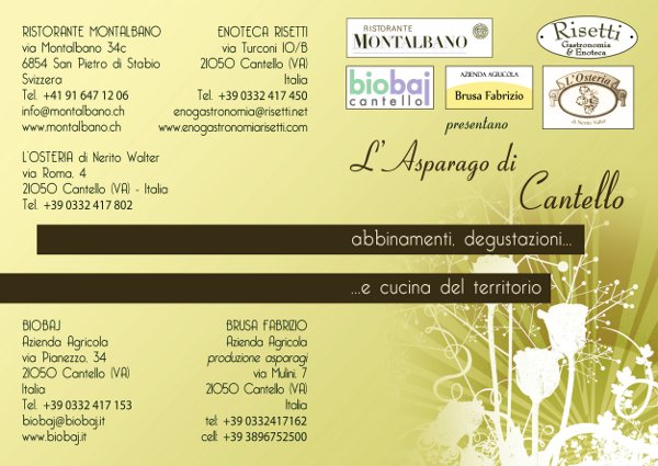 L’asparago di Cantello: abbinamenti, degustazioni, cucina tipica. Primavera 2013 L’asparago di Cantello: abbinamenti, degustazioni, cucina tipica. Primavera 2013